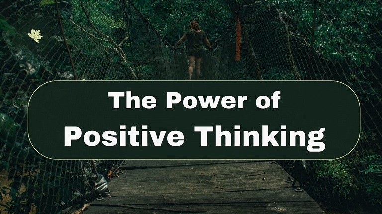 The Power of Positive Thinking