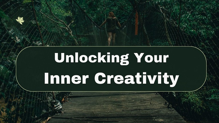 Unlocking Your Inner Creativity